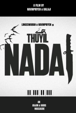 THUYILNADAI.....("As Nightmares creep; truths rise from sleep”)