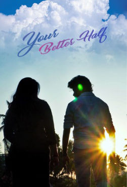 YOUR BETTER HALF