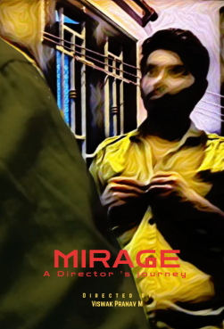 Mirage - A Director's Journey