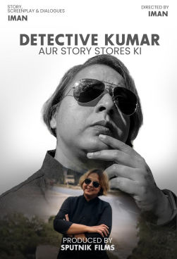 Detective Kumar Aur Story Stores Ki