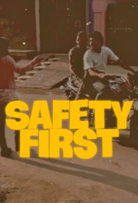 Safety First