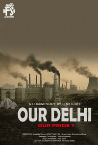 Our Delhi, Our Pride?